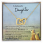 My Beautiful Daughter | I am proud of you - Interlocking Hearts Necklace