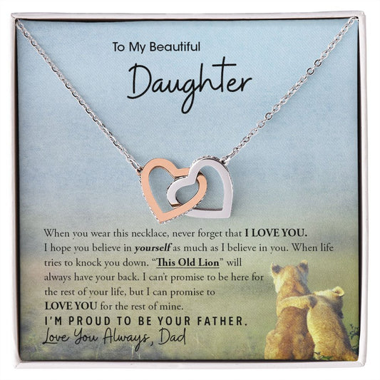 My Beautiful Daughter | I am proud of you - Interlocking Hearts Necklace